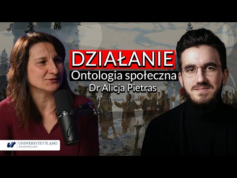 Action: An Introduction to Social Ontology - Dr. Alicja Pietras