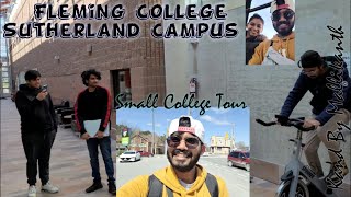 Small Campus Tour | Petbo-Day4 | Fleming College Sutherland Campus