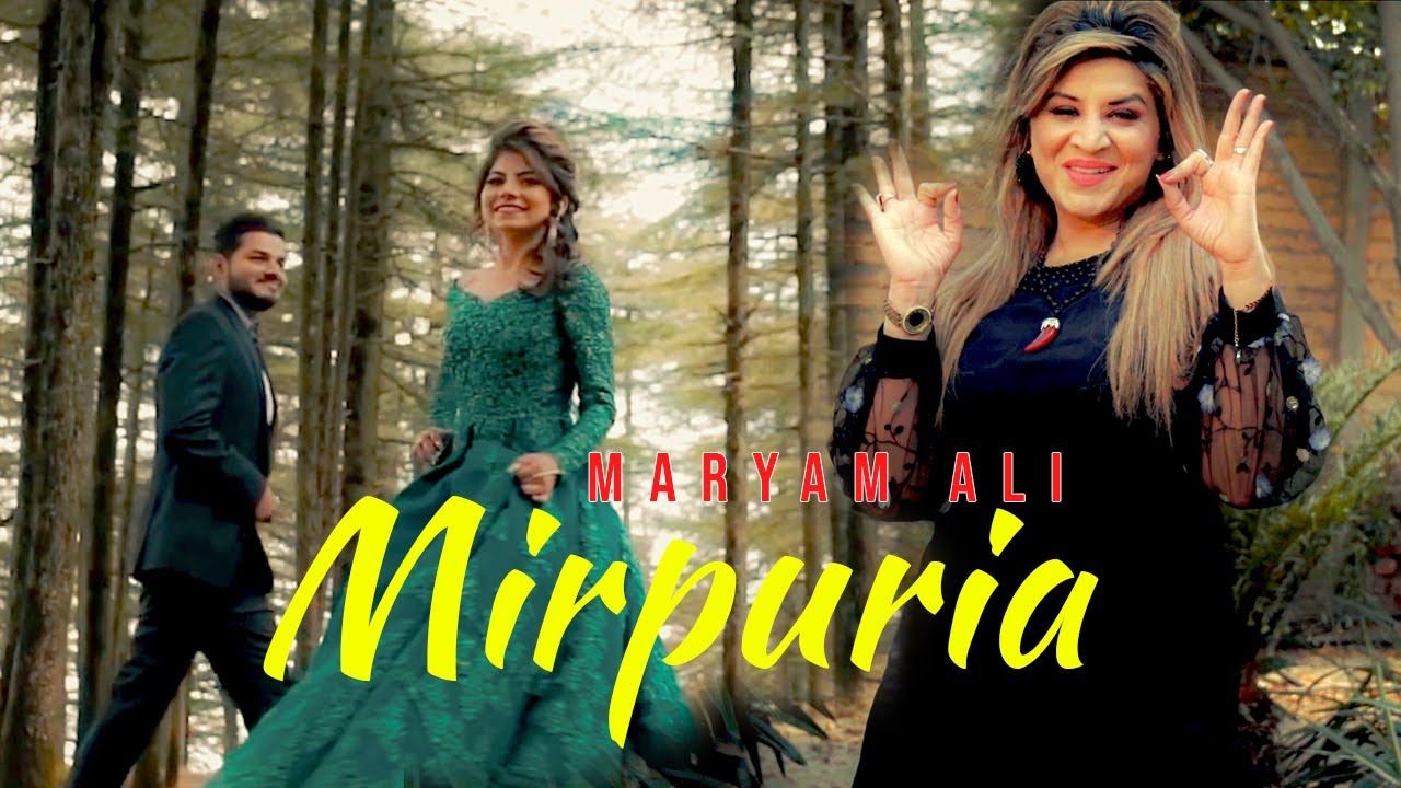 Mirpuria Full Song | Maryam Ali | Romantic Songs | New Punjabi Song 2022
