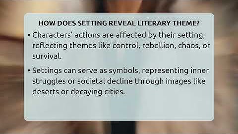How Does Setting Reveal Literary Theme? - The Prose Path