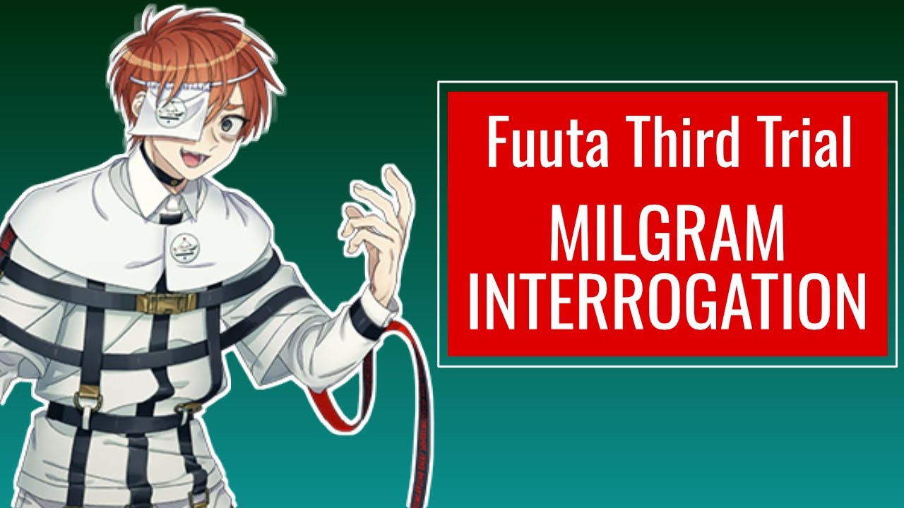 Fuuta Trial 3 Interrogation English Translation