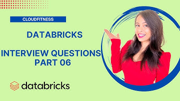 Data bricks Interview Questions Part 6