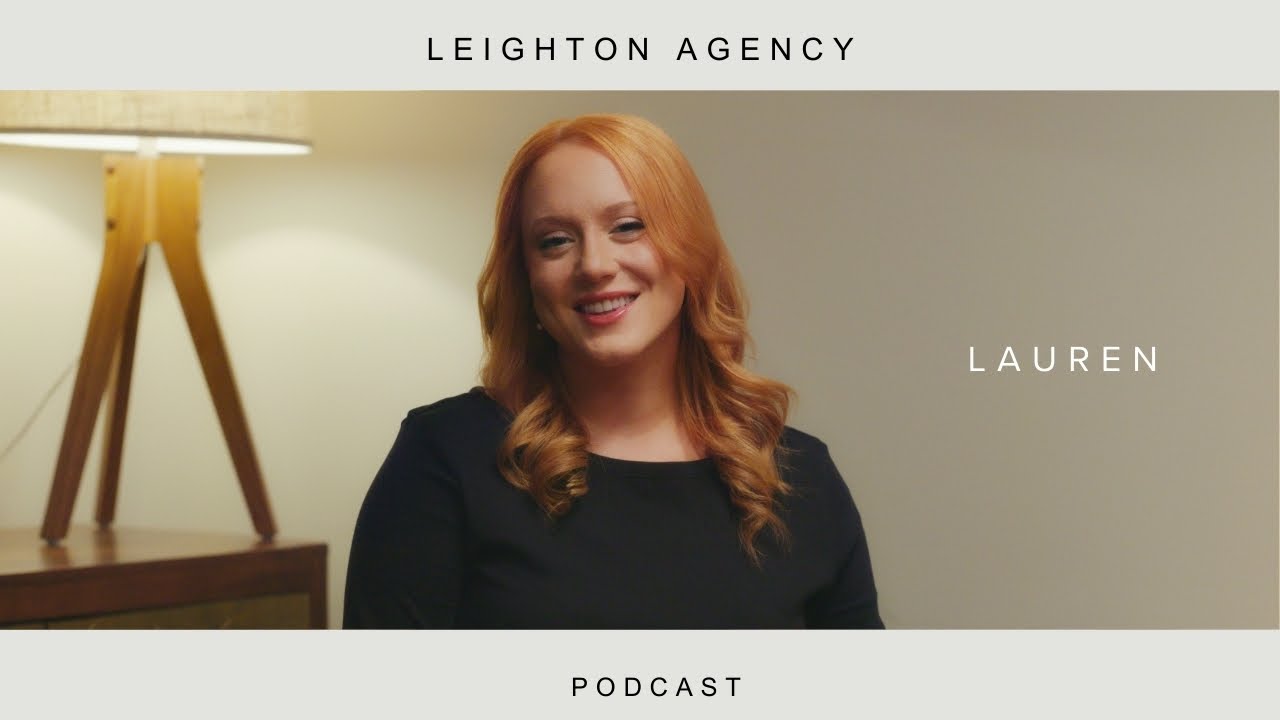 The Leighton Agency Podcast: Lauren