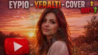 Eypio - Yeralti / Cover I