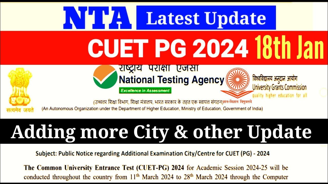 CUET PG Urgent Notice,NTA latest Update , CUET PG Exam City Change, CUET PG Correction Update 2024