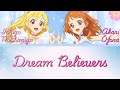 Dream Believers- Aikatsu!- [FULL] (ROM/ENG/KAN) [LYRICS + COLOR CODED] Love Live!