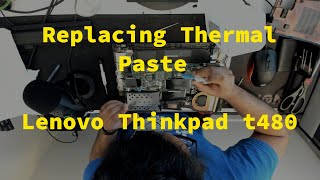 Replacing Thermal Paste on Lenovo Thinkpad (t480)