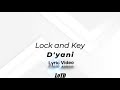 D Yani Lock And Key Lyrics mp3