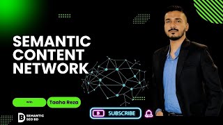 What is Semantic Content Network | Semantic SEO Concept in Bengali | Korays methodology