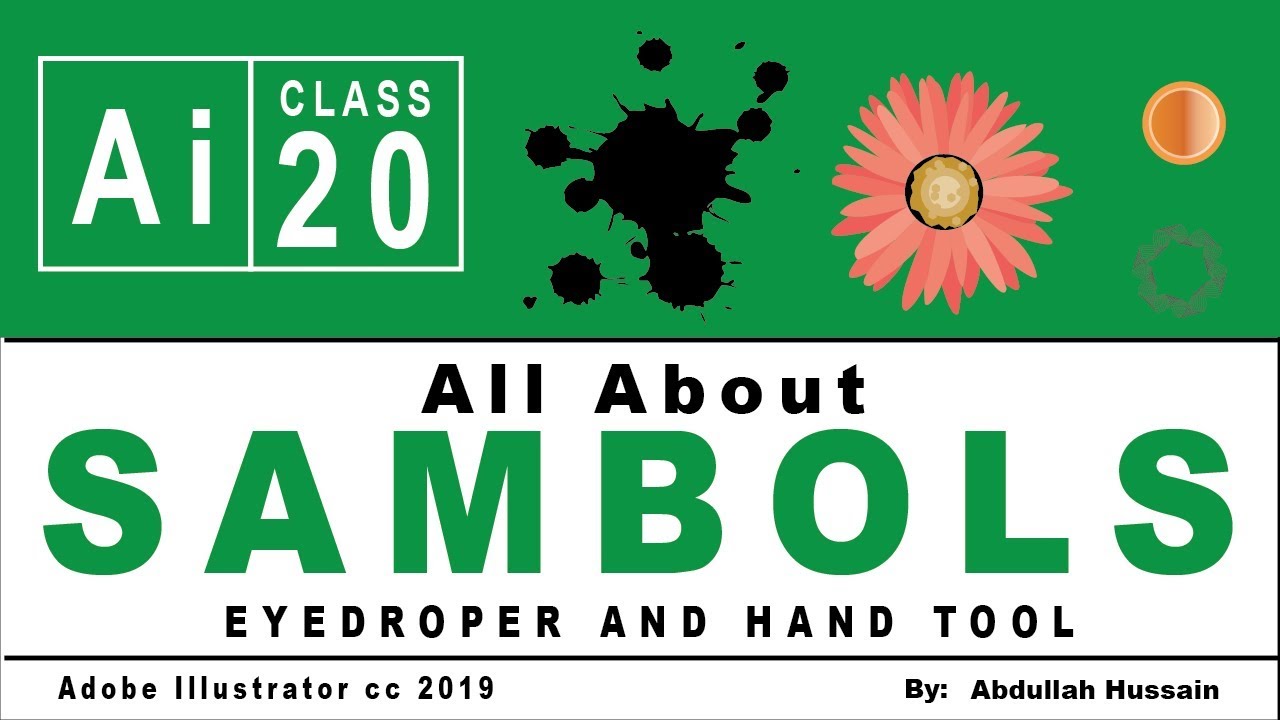 Adobe Illustrator Training –Class 20  -  All About Symbols Eyedropper and Hand Tool