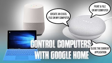 How to use Google Home and Home Mini to control computers (demo and how to do tutorial)