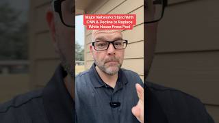 Major Networks Stand With CNN & Decline to Replace White House Press Pool 9/21