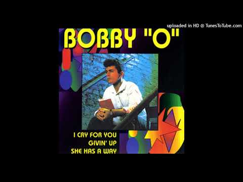 BOBBY O - She Has A Way