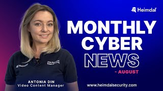 Top Cyber News Recap | August 2025: Salesforce Attacks, Scattered Spider Member Arrested