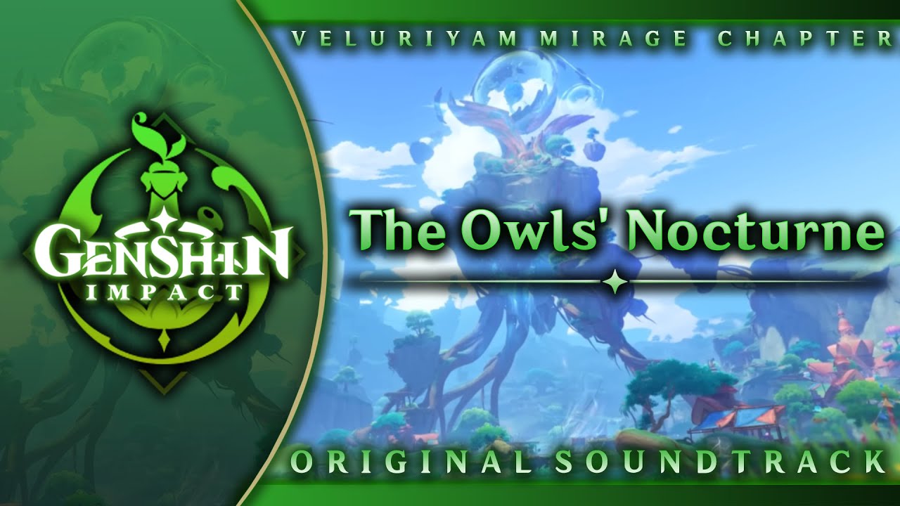 The Owls' Nocturne Genshin Impact Original Soundtrack Veluriyam