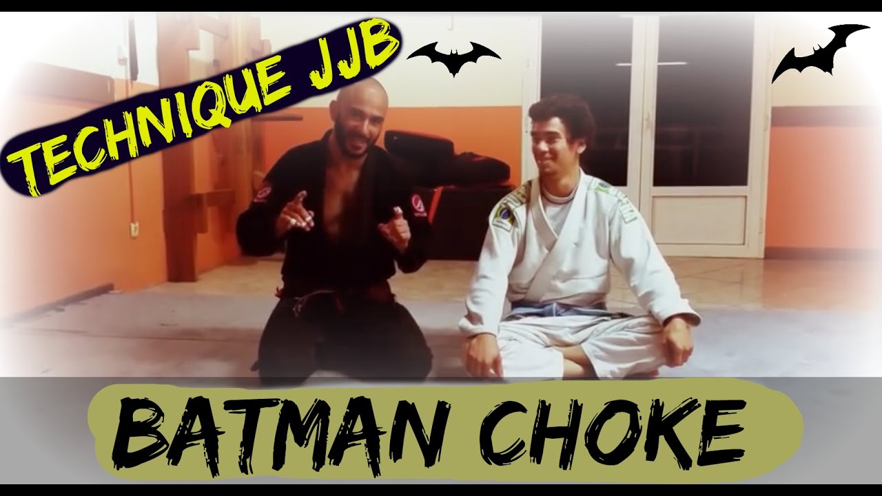 The Batman Choke Technique JJB Technique jiu jitsu brésilien en ligne choketheworld YouTube