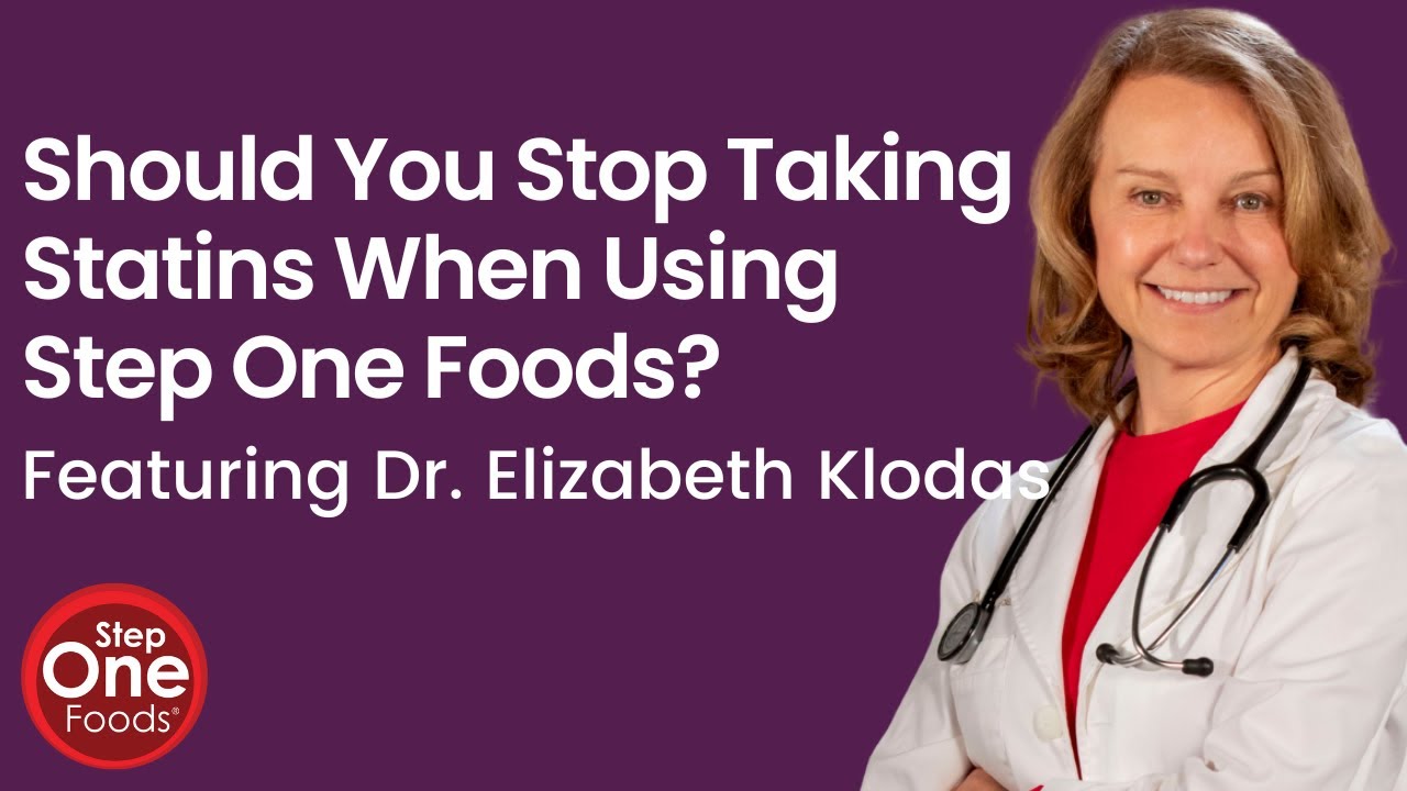 Should You Stop Taking Statins When Using Step One Foods YouTube Should You Stop Taking Statins When Using Step One Foods YouTube