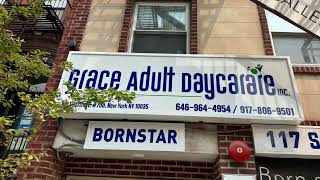 Manhattan Grace Adult daycare /213 E 117th St, New York, NY 10035/ (347)348-8790
