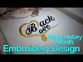 Brother Embroidery Machine File | Black Love