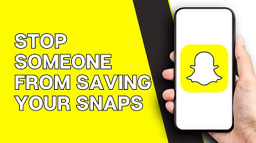 How to Stop Someone from Saving your Snaps on Snapchat | Full Guide