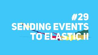 Rigor Talks - PHP - #29 - Sending Domain Events to Elastic II (Spanish)