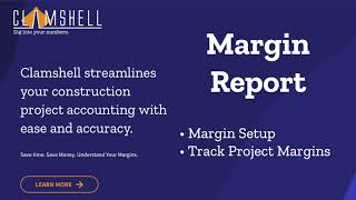See your Project Margin with Clamshell