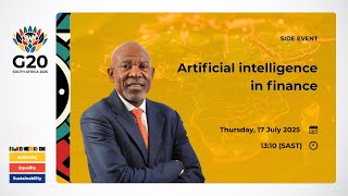 #G20SouthAfrica Side event — Artificial intelligence in finance