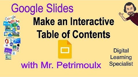 Google Slides Interactive Table of Contents