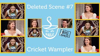 Famous BIG SHOT by the Numbers with Disney Plus Star Cricket Wampler | Deleted Scene #7 | TEA WITH PAUL G Profile