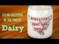 Your Clean Eating Pantry - Dairy