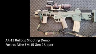 AR-15 Bullpup Shooting Demo