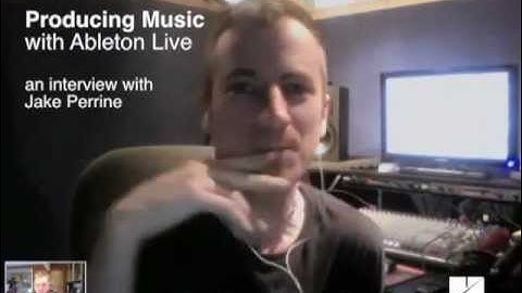 Producing Music with Ableton Live-Interview Jake Perrine