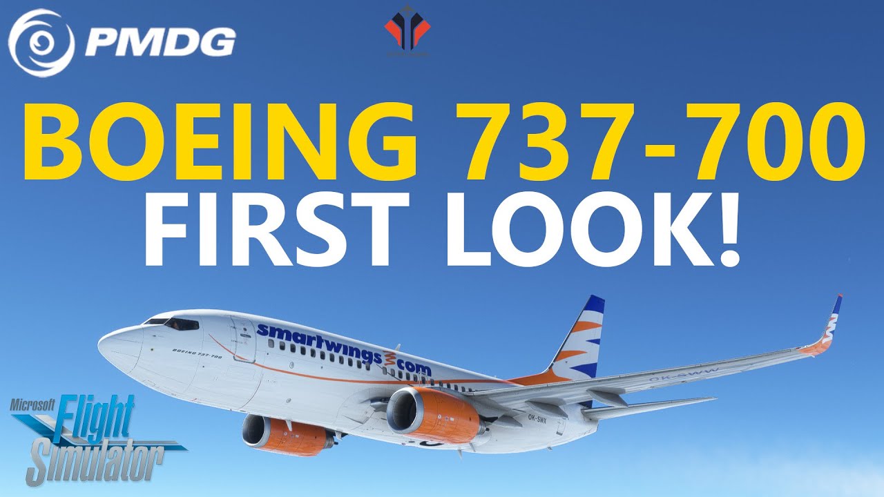 PMDG 737-700 for Microsoft Flight Simulator - First Look Preview! - YouTube