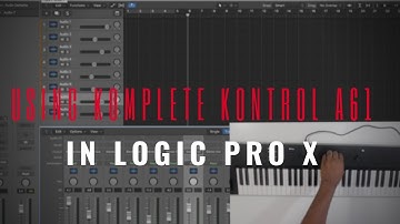 Using The Komplete Kontrol A61 In Logic Pro X!