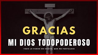 Oración para DAR GRACIAS a Dios POR TODO