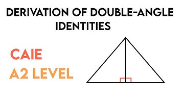 Derivation of double angle identities