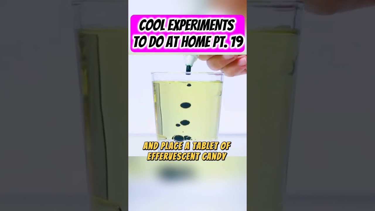 COOL EXPERIMENTS TO DO AT HOME PT. 19 
