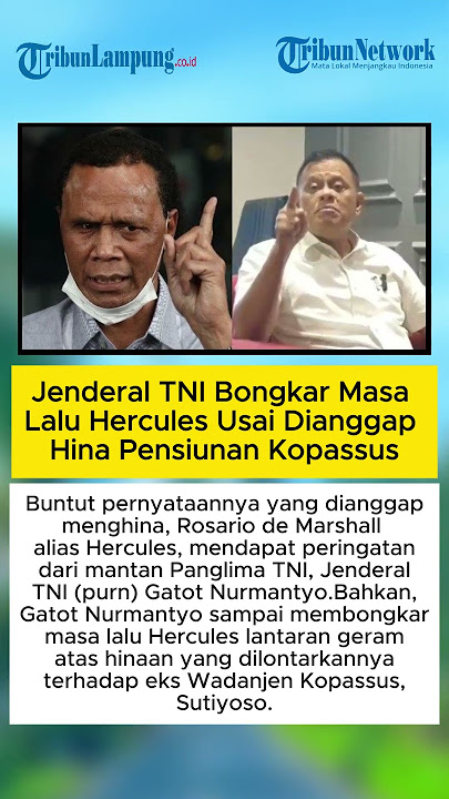 Jenderal TNI Bongkar Masa Lalu Hercules Usai Dianggap Hina Pensiunan Kopassus
