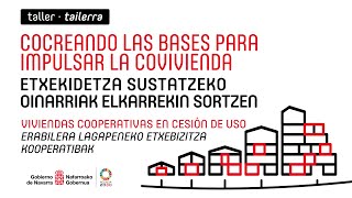 Taller Mapa de Ruta covivienda navarra · Vivienda Cooperativa en cesión de uso · 1 marzo 2024