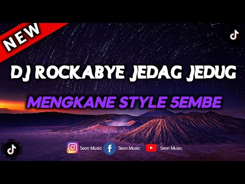 DJ ROCKABYE JEDAG JEDUG MENGKANE STYLE 5EMBE TIKTOK VIRAL (Apri Remix)