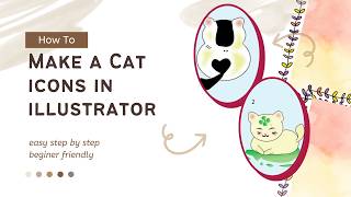 How to Draw a Cute Cat Icon in Adobe Illustrator (Using Simple Shapes)
