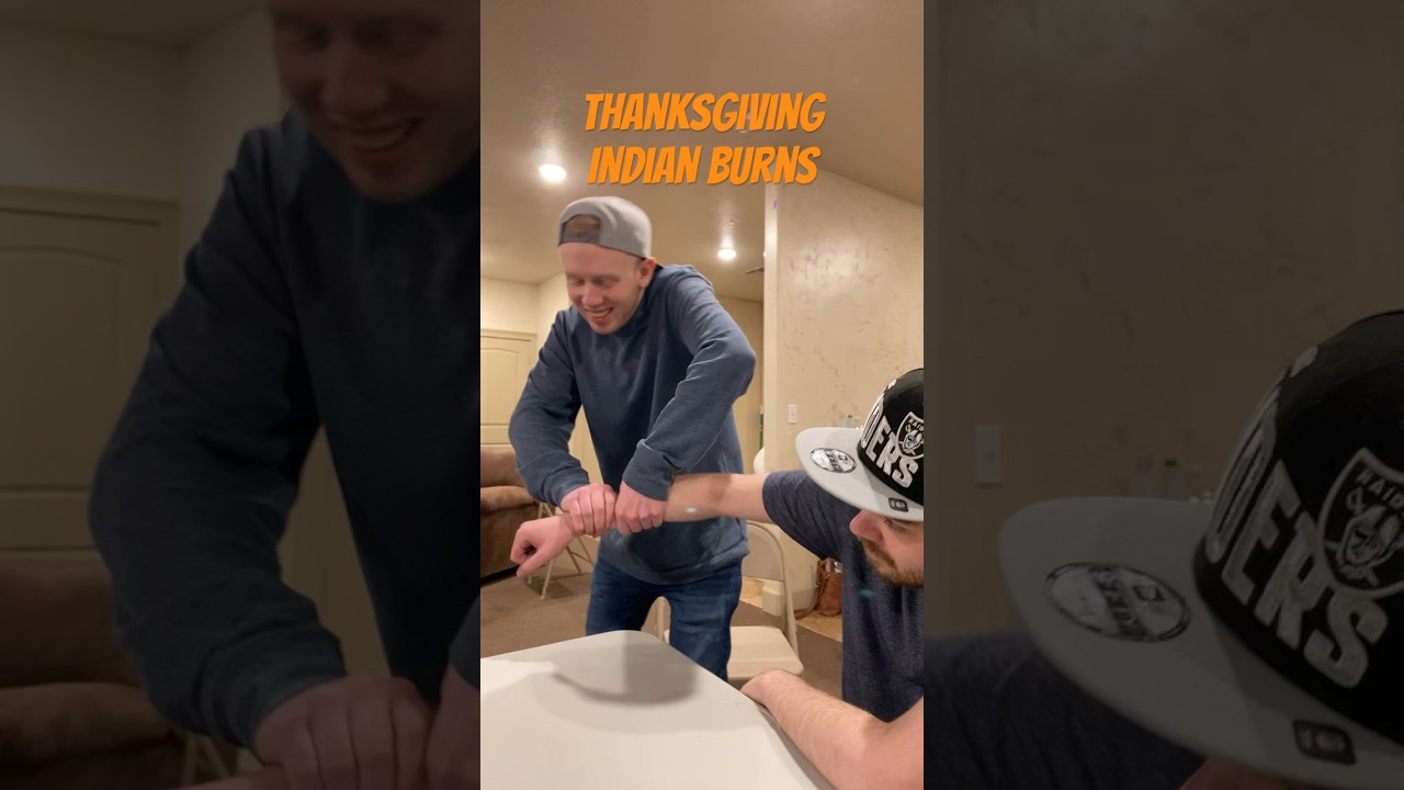 Thanksgiving Day Indian Burns! Funny! 
