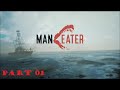 Hostile Origins - MANEATER - Part 1