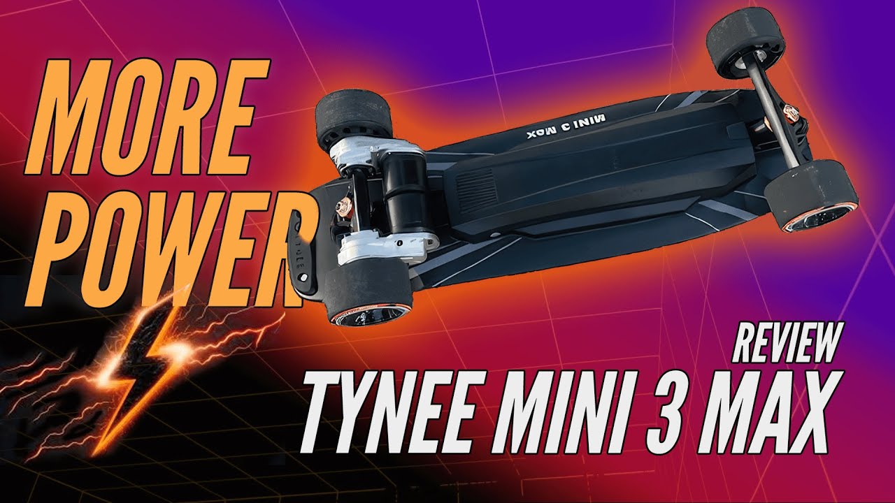 Tynee Mini 3 Max Review - Unreal power! - Electric Skateboard HQ