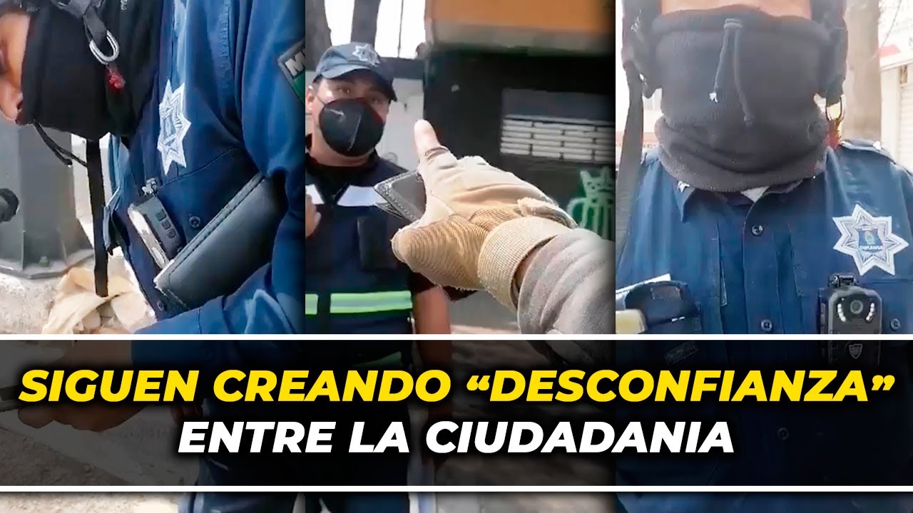 Casos como este solo aumentan la desconfianza hacia los elementos del orden