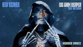 Big Scarr - Murder Dance [Official Audio]