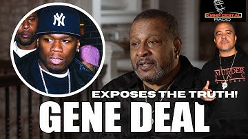 Gene Deal EXPOSES Why 50 Cent Will NEVER Forgive Irv Gotti & Ja Rule