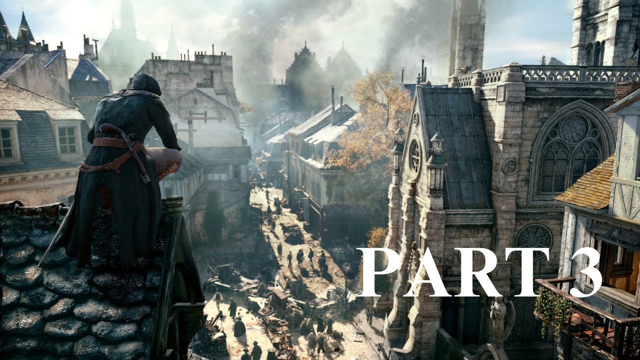 Assassin's Creed Unity: Blind Walkthrough Part 3