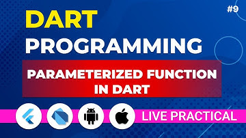 Dart Tutorial For Beginners | Parameterized Function In Dart | What is Function In Dart.