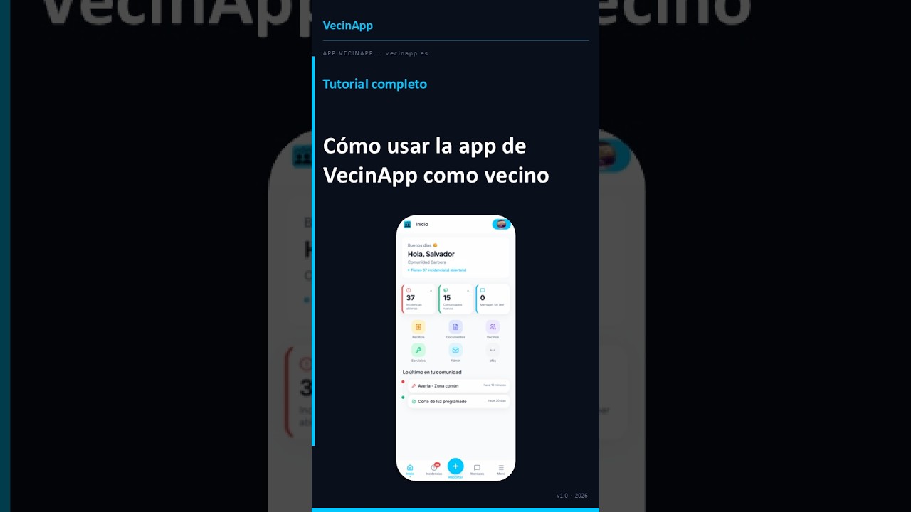 Cómo usar la app de VecinApp como vecino